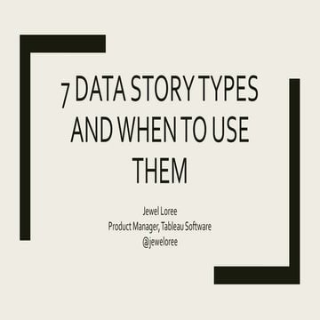 7 Data Stories and When to Use Them