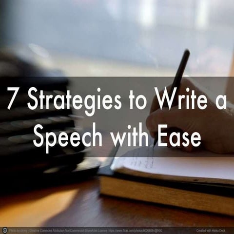 7 strategies to write a speech with ease