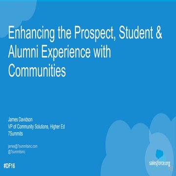 Enhancing the Prospect, Student and Alumni Experience with Communities