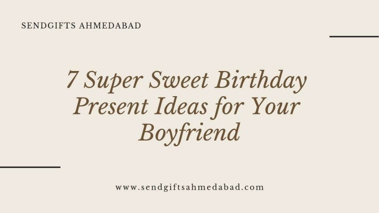 sweet ideas for boyfriend