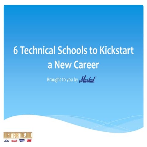 6 Technical Schools to Kickstart a New Career
