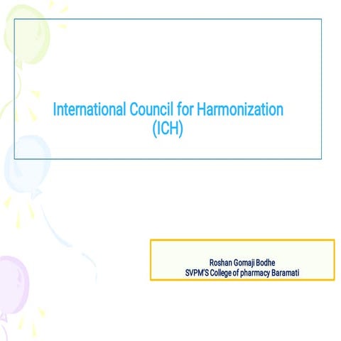 ICH GUIDELINE IN PHARMACY