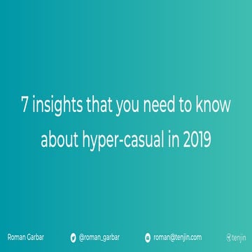 7 insights that you need to know about hyper-casual in 2019