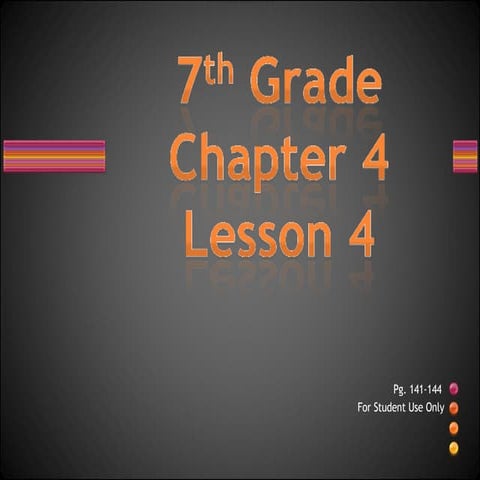 7th Grade Chapter 4 Lesson 4 | PPT