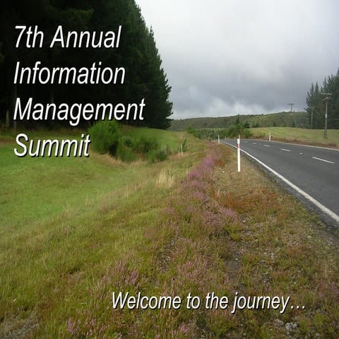 7th Annual Information Management Summit Intro