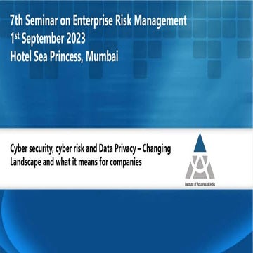 7th ERM - S2 - Cyber security, Cyber Risk and Data Privacy - Kalpesh Doshi (1...