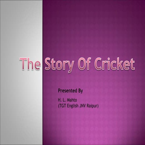 7 _The Story of Cricket