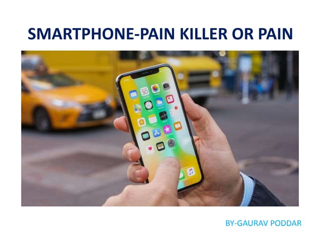 SmartPhone-Pain Killer OR Pain
