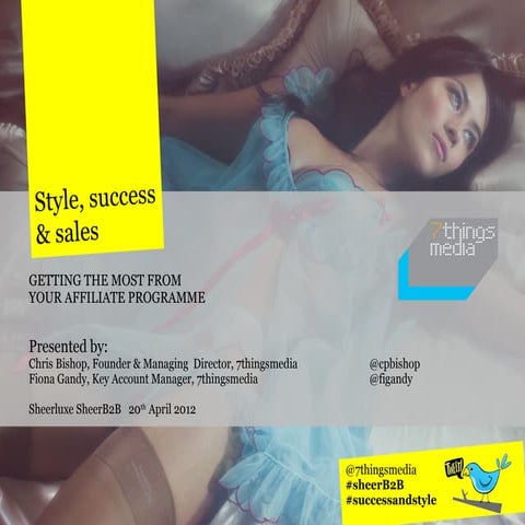 Style, success & sales - getting the most from your affiliate programme