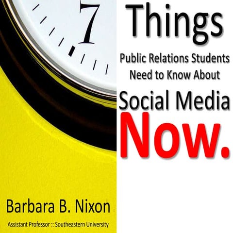 7 Things PR Students Need to Know About Social Media NOW