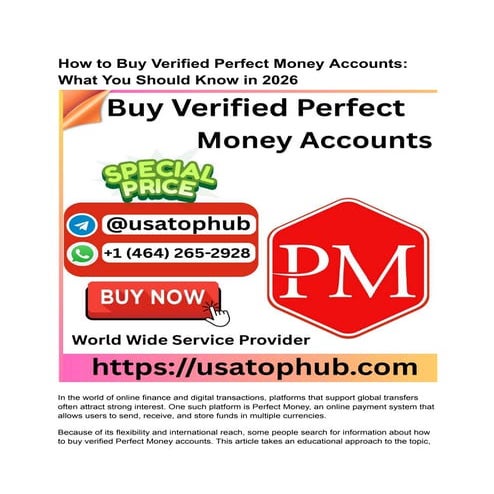 7 Things You Need to Know Before Buying Perfect Money Accounts.pdf