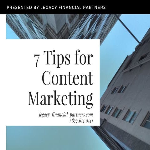 7 Tips For Content Marketing 