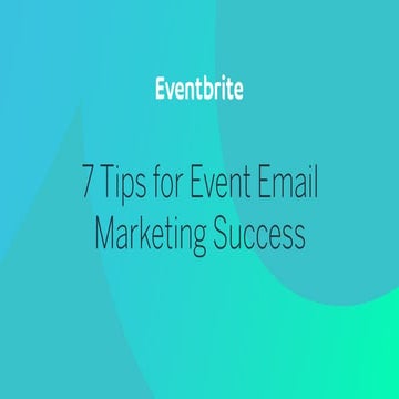 7 Tips for Event Email Marketing Success