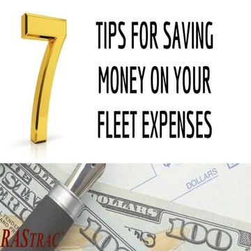 7 Tips for Saving Money on Your Fleet Expenses | PPT | Free Download