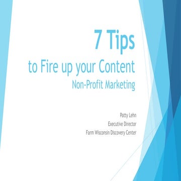 7 Tips to Fire Up Your Content for Nonprofit Marketing
