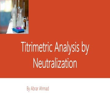 7 Titrimetric Analysis by Neutralization.pptx