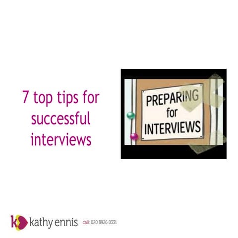 7 top tips for successful interviews