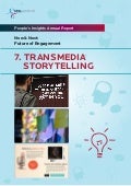 #7 Transmedia Storytelling - Ten Frontiers for the Future of Engagement