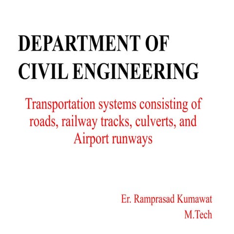 Transportation system Transportation system consisting road, railway track, c...