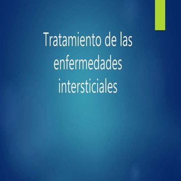 Tratamientos novedosos de las enfermedades insterticiales