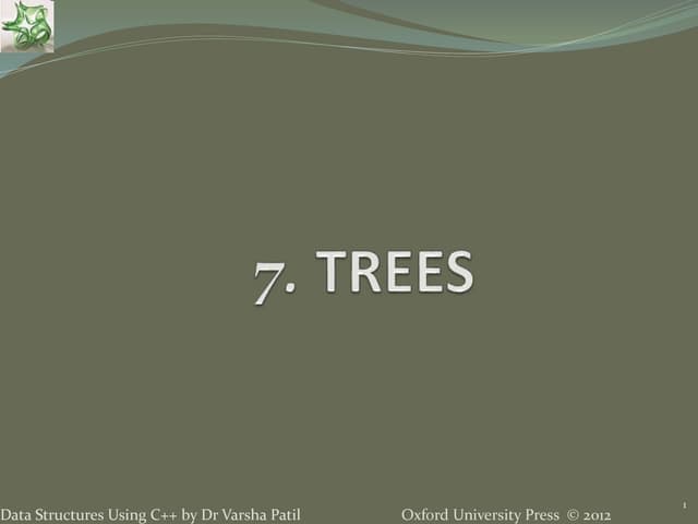 7. Tree - Data Structures using C++ by Varsha Patil