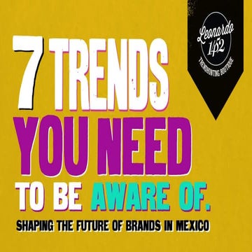 7 Trends