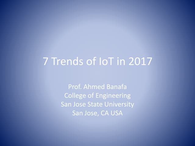 7 trends of IoT in 2017