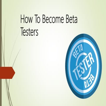 Beta tester | PPT