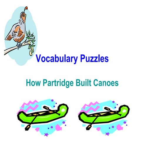 7 vocabulary puzzles how partridge built canoes2