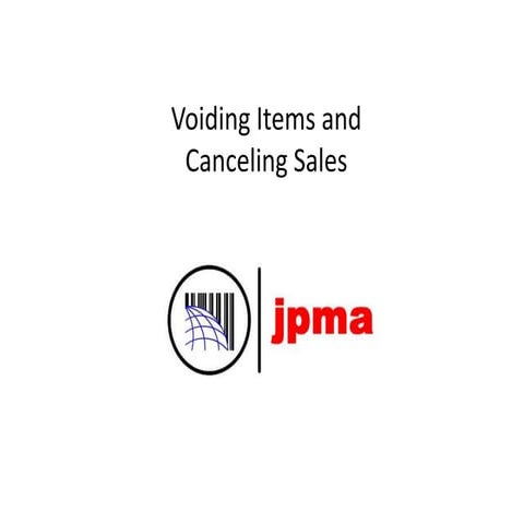 JPMA WIC 7 -  Voiding items and Cancelling a Sale