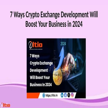 7 Ways Crypto Exchange Development Will Boost Your Business