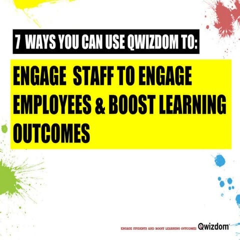 Using Qwizdom to Engage with Employees