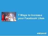 7 Ways to Increase Facebook Likes