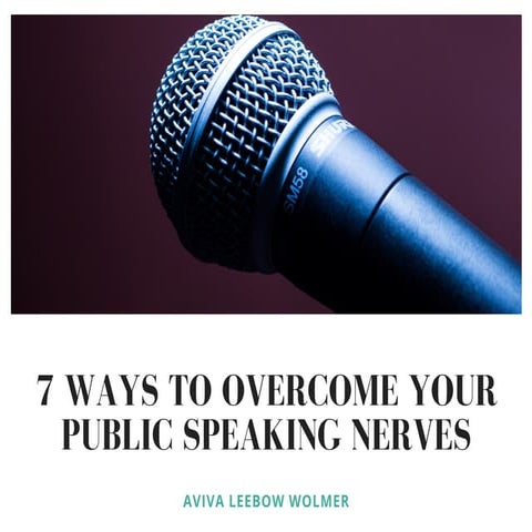 How to Overcome Your Fear of Public Speaking - Stage fright to Stage ...