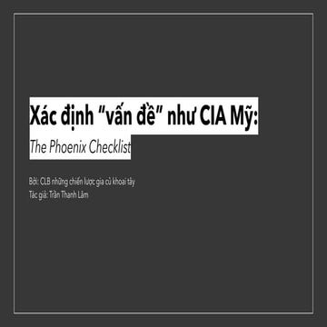 Xác định "vấn đề" như CIA Mỹ - The Phoenix Checklist