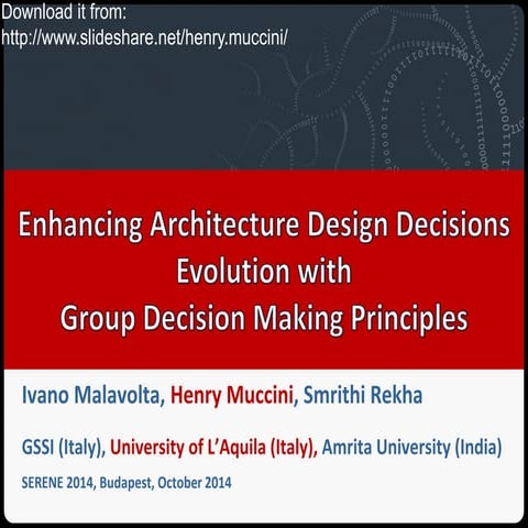 SERENE 2014 Workshop: Paper "Enhancing Architecture Design Decisions Evolutio...