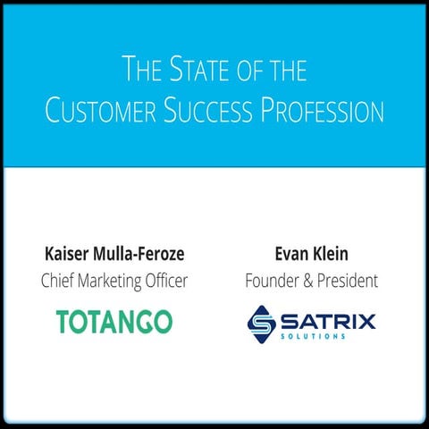 The State of the Customer Success Profession