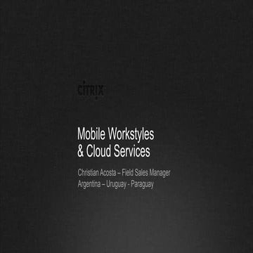 [Rosario] Desktop Cloud - Citrix - Christian Acosta