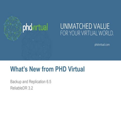 PHD Virtual Backup v6 5 and ReliableDR v3.2