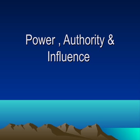 power authority & influence