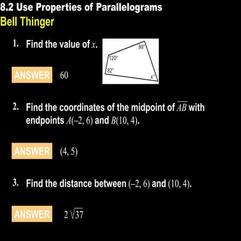 8.2 use properties of parallelograms