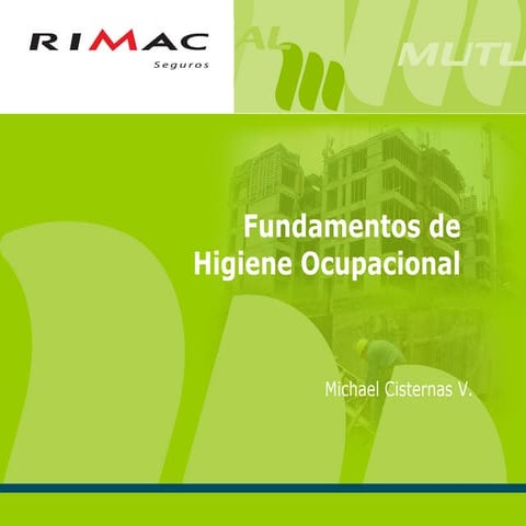8. fundamentos higiene_ocupacional_rimac[1]
