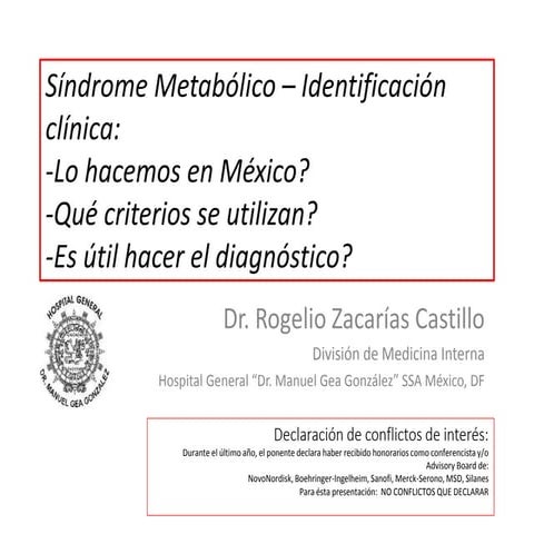 Síndrome metabólico - Identificación clínica: Lo hacemos en México? Qué crite...