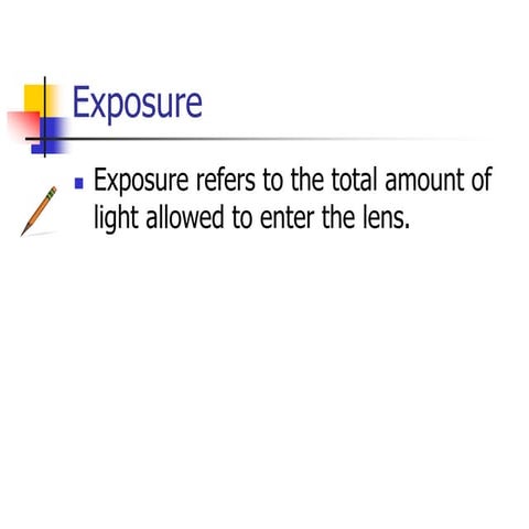 8. exposure