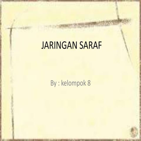 8. jaringan saraf