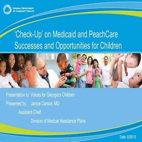 'Check-Up' on Medicaid and Peachcare: Successes & Opportunities for Children