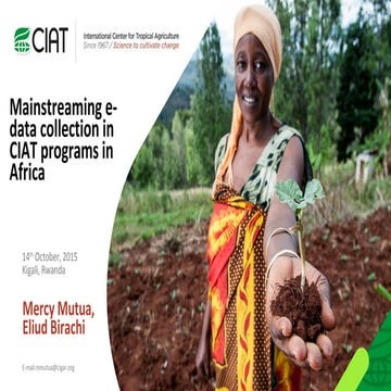 Mainstreaming e-data collection in CIAT programs in Africa