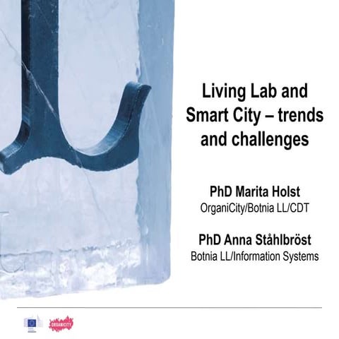 Living Lab and Smart City - trends and challenges