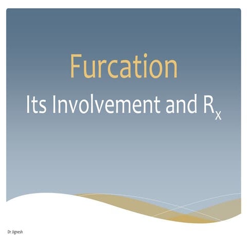 furcation involvement
