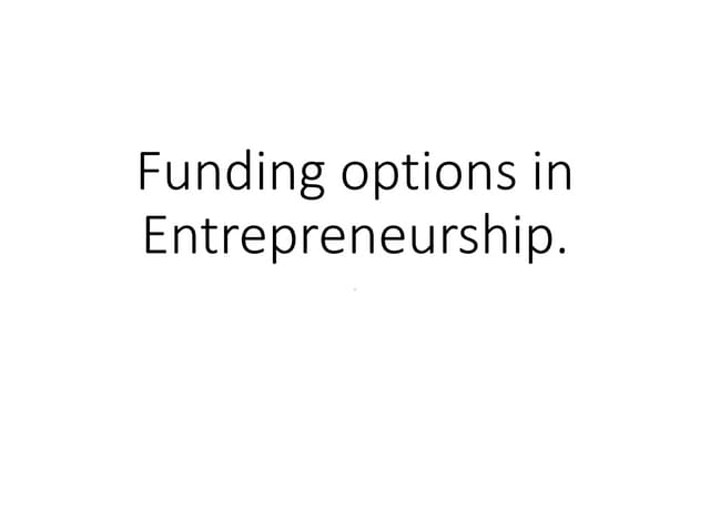 8. funding option | PPT
